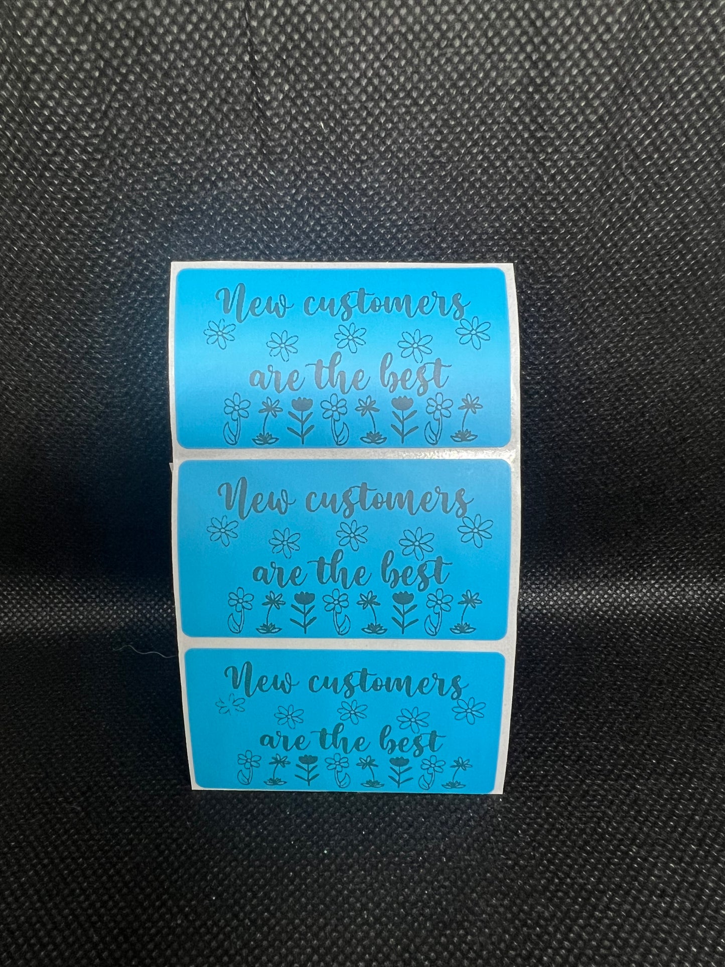 New Customers Thermal Sticker