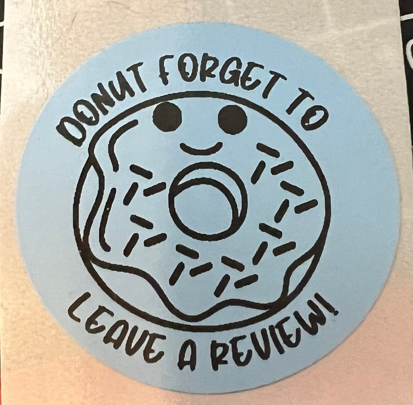 Donut Forget Thermal Sticker