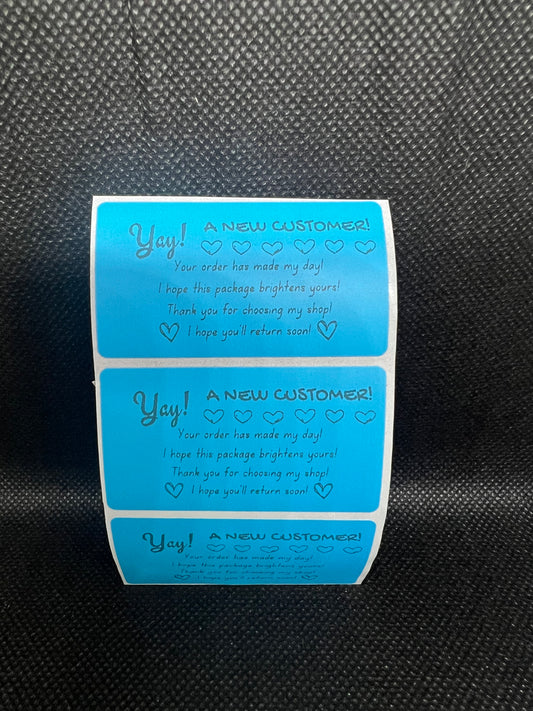 New Customer Thermal Sticker