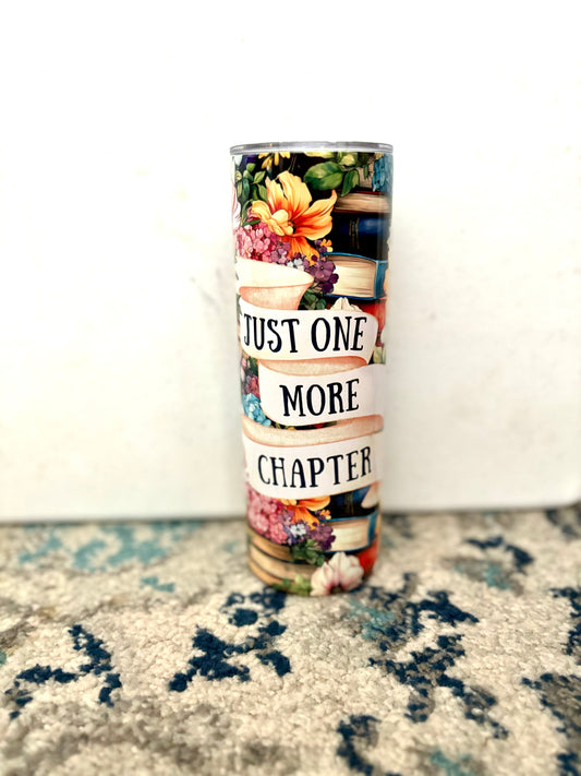 Floral Just One More Chapter Tumbler