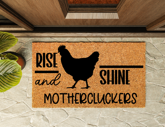 Rise and Shine Door Mat