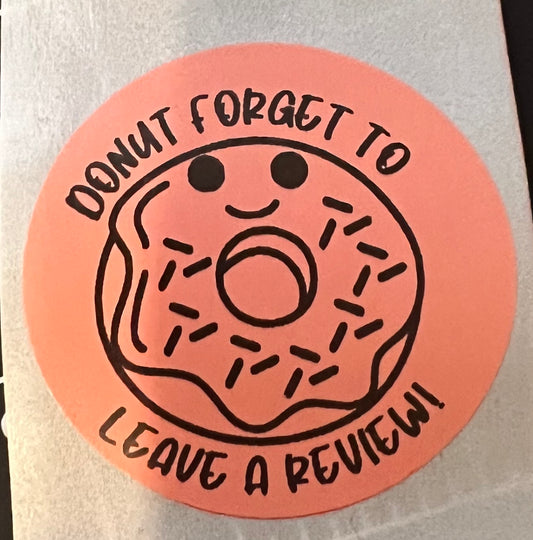 Donut Forget Thermal Sticker